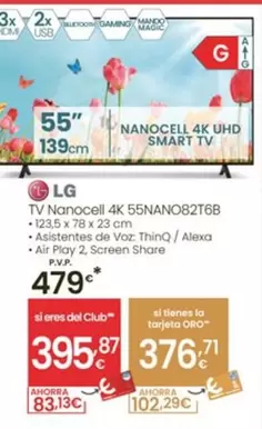 Oferta de LG - Tv Nanocell 4K 55NANO82T6B por 479€ en Eroski