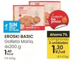 Oferta de Eroski Basic - Galleta Maria por 1,4€ en Eroski