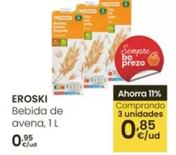 Oferta de Eroski - Bebida De Avena por 0,95€ en Eroski