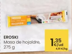 Oferta de Eroski - Masa De Hojaldre por 1,35€ en Eroski
