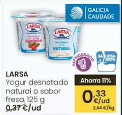 Oferta de Larsa - Yogur Desnatado Natural O Sabor Fresa por 0,33€ en Eroski