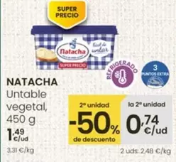Oferta de Natacha - Untable Vegetal por 1,49€ en Eroski