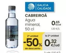 Oferta de Cabreiroa - Agua Mineral por 0,65€ en Eroski