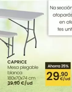 Oferta de Caprice - Mesa Plegable Blanca por 29,9€ en Eroski