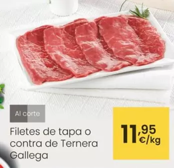 Oferta de Filetes De Tapa O Contra De Ternera Gallega  por 11,95€ en Eroski