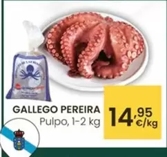 Oferta de Gallego Pereira - Pulpo por 14,95€ en Eroski