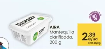 Oferta de Aira - Mantequilla Clarificada por 2,39€ en Eroski