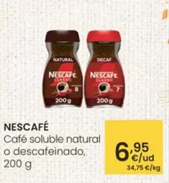 Oferta de Nescafé - Café Soluble Natural O Descafeinado por 6,95€ en Eroski