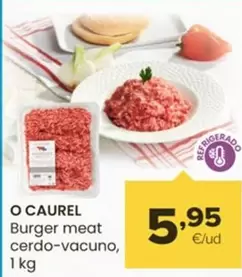 Oferta de O'Caurel - Burger Meat Cerdo-Vacuno por 5,95€ en Autoservicios Familia