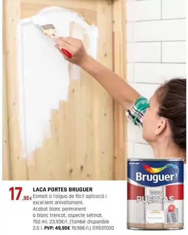 Oferta de Bruguer - Laca Portes por 17,95€ en Fes Més