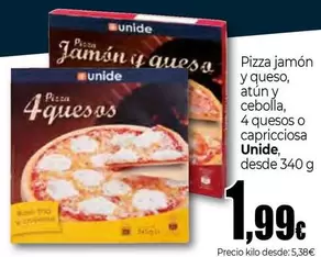 Oferta de Unide - Pizza Jamón Y Queso, Atún Y Cebolla, 4 Quesos O Capricciosa por 1,99€ en Unide Supermercados