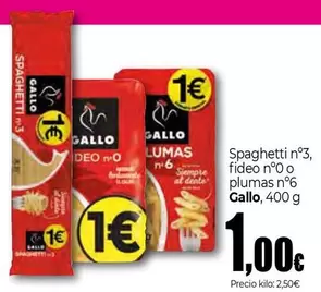 Oferta de Gallo - Spaghetti N°3, Fideo N°0 O Plumas N°6 por 1€ en Unide Market
