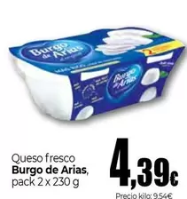 Oferta de Burgo De Arias - Queso Fresco por 4,39€ en Unide Market