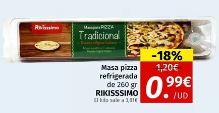 Oferta de Rikisssimo - Masa Pizza Refrigerada por 0,99€ en Maskom Supermercados