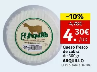 Oferta de Queso Fresco De Cabra De 300gr por 4,3€ en Maskom Supermercados