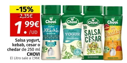 Oferta de Chovi - Salsa Yogurt, Kebab, Cesar O Chedar De por 1,99€ en Maskom Supermercados