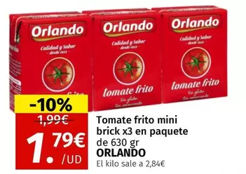 Oferta de Orlando - Tomate Frito Mini Brick X3 En Paquete por 1,79€ en Maskom Supermercados
