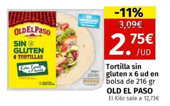 Oferta de Old El Paso - Tortilla Sin Gluten por 2,75€ en Maskom Supermercados