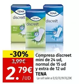 Oferta de Tena - Compresa Discreet Mini De 24 Ud, Normal De 15 Ud Y Extra De 12 Ud por 2,79€ en Maskom Supermercados