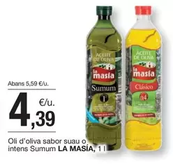 Oferta de La Masía - Oli D'oliva Sabor Suau O Intens Sumum por 4,39€ en BonpreuEsclat