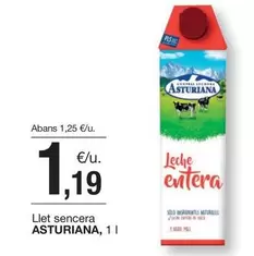 Oferta de La Asturiana - Llet sencera por 1,19€ en BonpreuEsclat