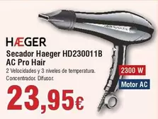 Oferta de Haeger - Secador Hd230011b Ac Pro Hair por 23,95€ en Froiz