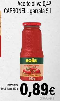 Oferta de Solís - Tomate Frito Fraco por 0,89€ en Cash Ifa