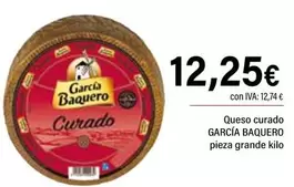 Oferta de García Baquero - Queso Curado por 12,25€ en Cash Ifa