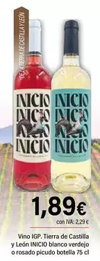 Oferta de Inicio - Vino IGP Tierra De Castilla Y Leon Blanco Verdejo O Rosado Picual por 1,89€ en Cash Ifa