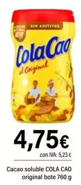 Oferta de Cola Cao - Cacao Soluble Original Bote por 4,75€ en Cash Ifa