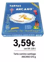 Oferta de Santiago - Tarta Camino por 3,59€ en Cash Ifa