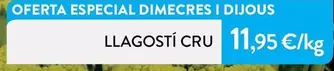Oferta de Llagostí Cru por 11,95€ en Plusfresc