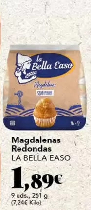 Oferta de La Bella Easo - Magdalenas Redondas por 1,89€ en Gadis