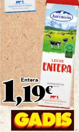 Oferta de La Asturiana - Leche Entera por 1,19€ en Gadis