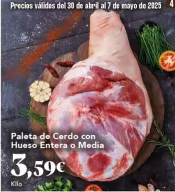 Oferta de Abril - Paleta De Cerdo Con Hueso Entera O Media por 3,59€ en Gadis