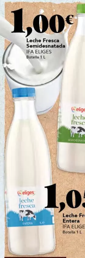 Oferta de Ifa Eliges - Leche Fresca Semidesnatada por 1€ en Gadis