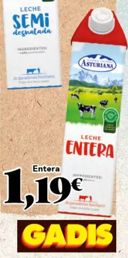Oferta de La Asturiana - Leche Entera por 1,19€ en Gadis