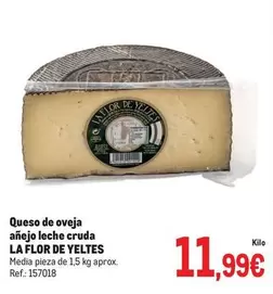 Oferta de Flor - Queso De Oveja Añejo Leche Cruda por 11,99€ en Makro