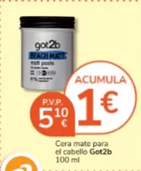 Oferta de Got2b - Cera Mate Para El Cabello por 5,1€ en Consum