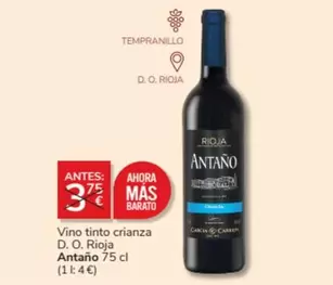 Oferta de De antaño - Vino Tinto Crianza D.o. Rioja en Consum