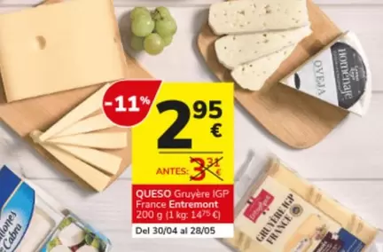 Oferta de Entremont - Queso Gruyère Igp por 2,95€ en Consum