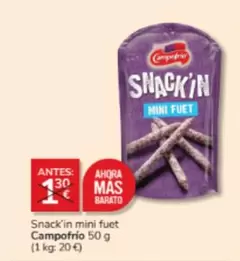 Oferta de Campofrío - Snack'in Mini Fuet por 1€ en Consum