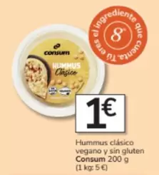Oferta de Consum - Hummus Clasico Vegano Y Sin Gluten por 1€ en Consum