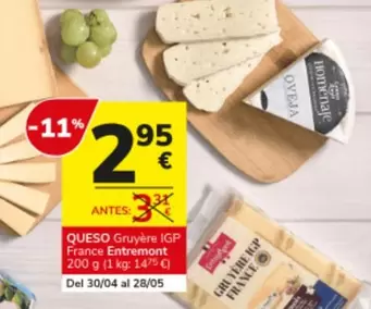 Oferta de France - Queso Igp  Entremont por 2,95€ en Consum