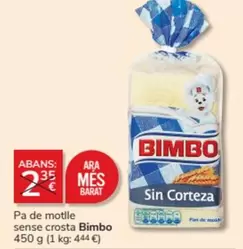 Oferta de Ara - Pa De Motlle Sense Crosta en Consum