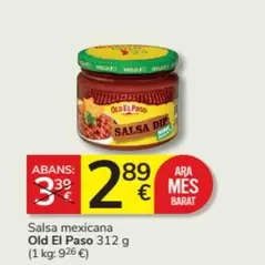 Oferta de Old El Paso - Salsa Mexicana por 2,89€ en Consum