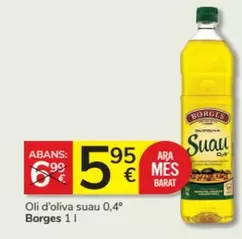 Oferta de Borges - Oli D'oliva Suau 0,4 por 5,95€ en Consum
