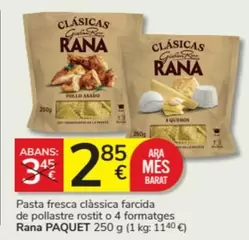 Oferta de Rana - Pasta Fresca Clàssica Farcida De Pollastre Rosti O 4 Formatges por 2,85€ en Consum