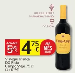 Oferta de Campo Viejo - Vi Negre Criança Do Rioja por 4,75€ en Consum