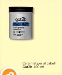 Oferta de Got2b - Cera Mat Per Al Cabell en Consum